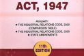 Industrial Disputes Act, 1947 (Two Volumes)